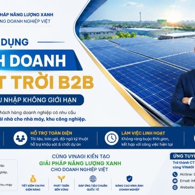 Tuyển CTV Kinh Doanh Điện Mặt Trời B2B – Hoa Hồng Hấp Dẫn, Thu Nhập Không Giới Hạn